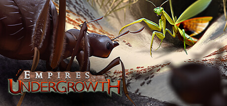 地下蚁国 Empires of the Undergrowth 海报