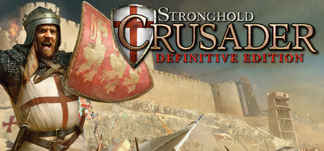 Stronghold Crusader: Definitive Edition 要塞十字军东征：决定版 海报