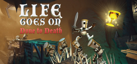 Life Goes On: Done to Death 海报