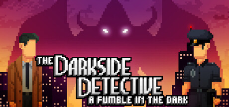 The Darkside Detective: A Fumble in the Dark 海报