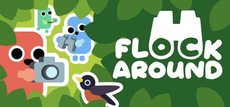 Flock Around 海报