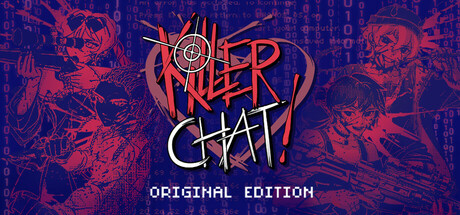 Killer Chat! - Original Edition 海报