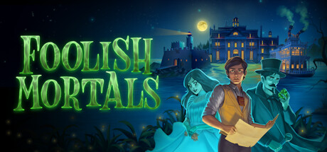 Foolish Mortals 海报